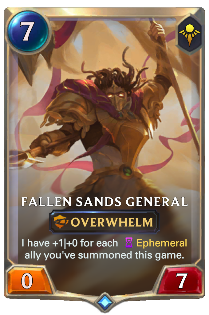 Fallen Sands General. I have +1|+0 for each Ephemeral ally you've summoned this game.