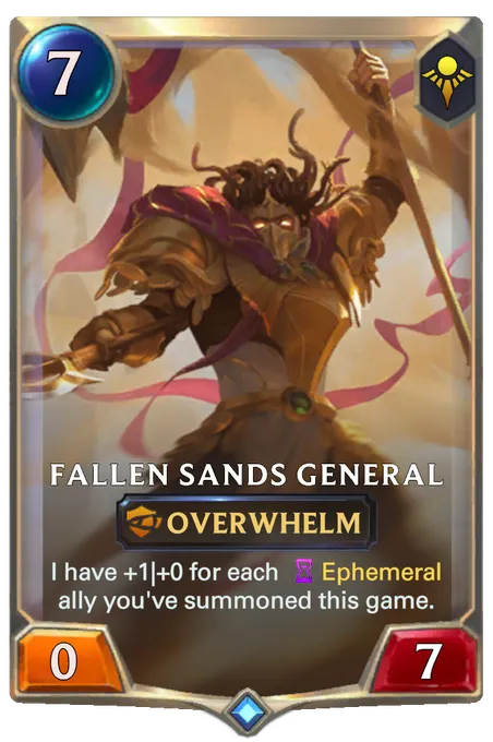 Fallen Sands General. I have +1|+0 for each Ephemeral ally you've summoned this game.