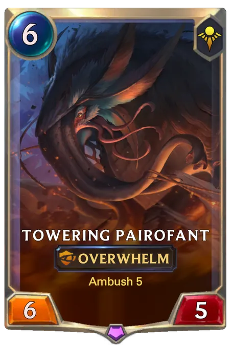 Towering Pairofant. Ambush 5
