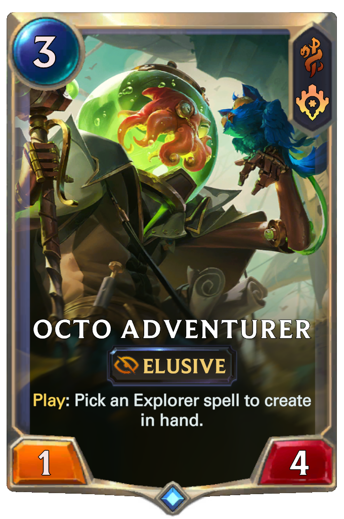 Octo Adventurer. Play: Pick an Explorer spell to create in hand.