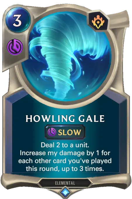 Howling Gale. Deal 2 to a unit. Increase my damage by 1 for each other card you've played this round, up to 3 times.