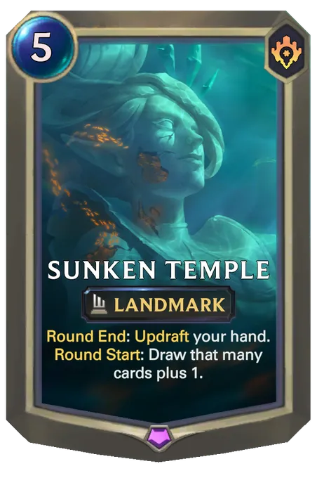 Sunken Temple. Round End: Updraft your hand. Round Start: Draw that many cards plus 1.