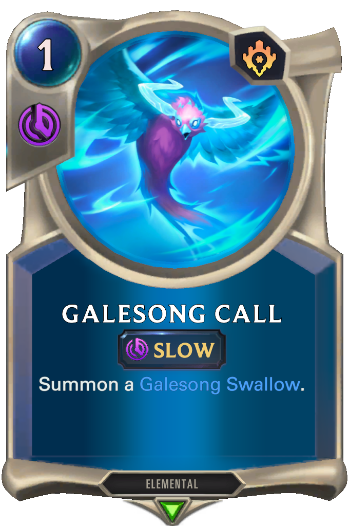 Galesong Call. Summon a Galesong Swallow.