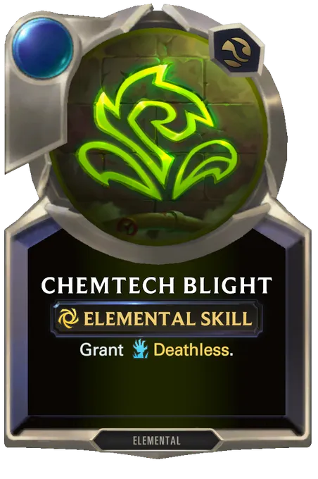 Chemtech Blight. Grant Deathless.