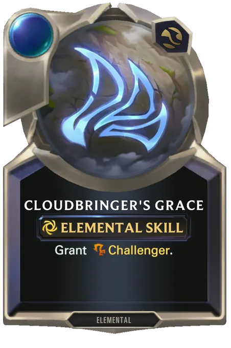 Cloudbringer's Grace. Grant Challenger.