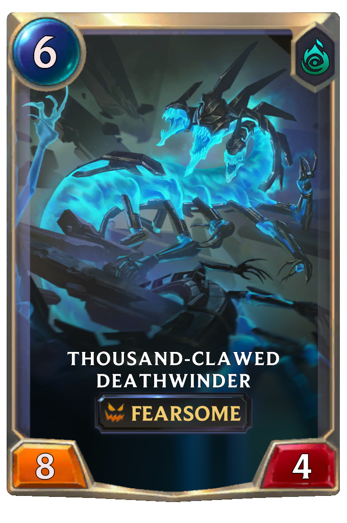 Thousand-Clawed Deathwinder.