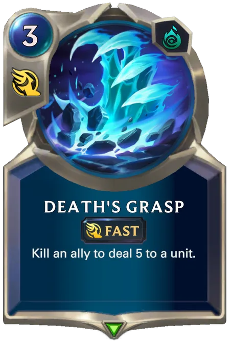Death's Grasp. Kill an ally to deal 5 to a unit.