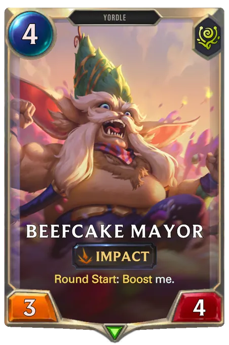 Beefcake Mayor. Round Start: Boost me.