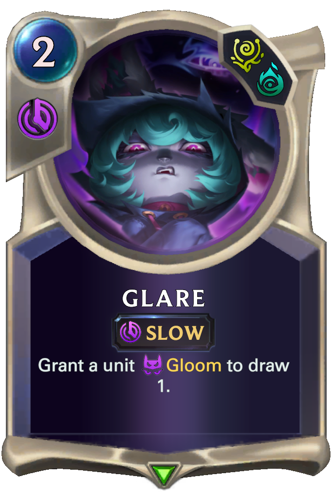 Glare. Grant a unit Gloom to draw 1.