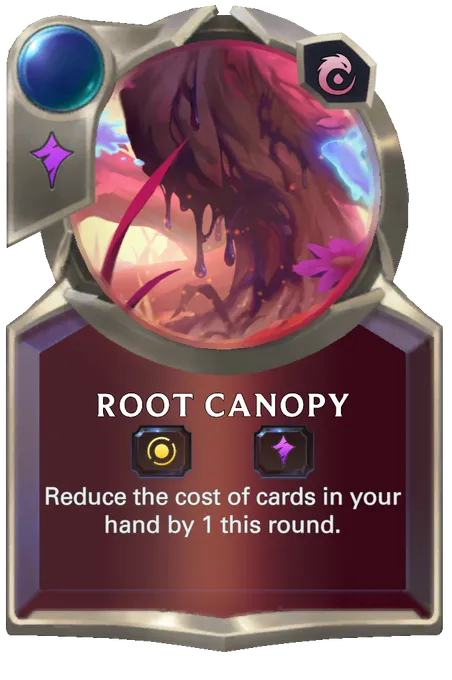 Root Canopy. Reduce the cost of cards in your hand by 1 this round.