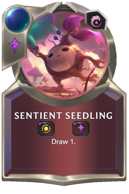 Sentient Seedling. Draw 1.