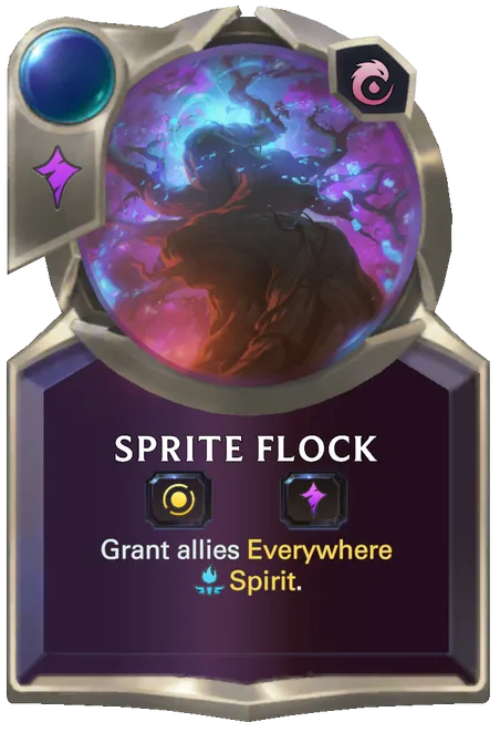 Sprite Flock. Grant allies Everywhere Spirit.