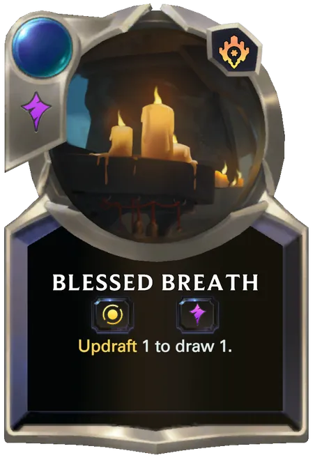 Blessed Breath. Updraft 1 to draw 1.