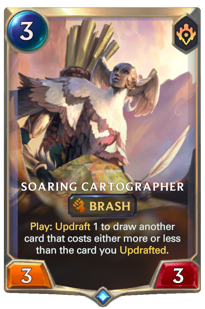 Soaring Cartographer. Play: Updraft 1 to draw another card that costs either more or less than the card you Updrafted.