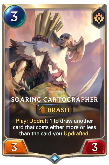 Soaring Cartographer. Play: Updraft 1 to draw another card that costs either more or less than the card you Updrafted.